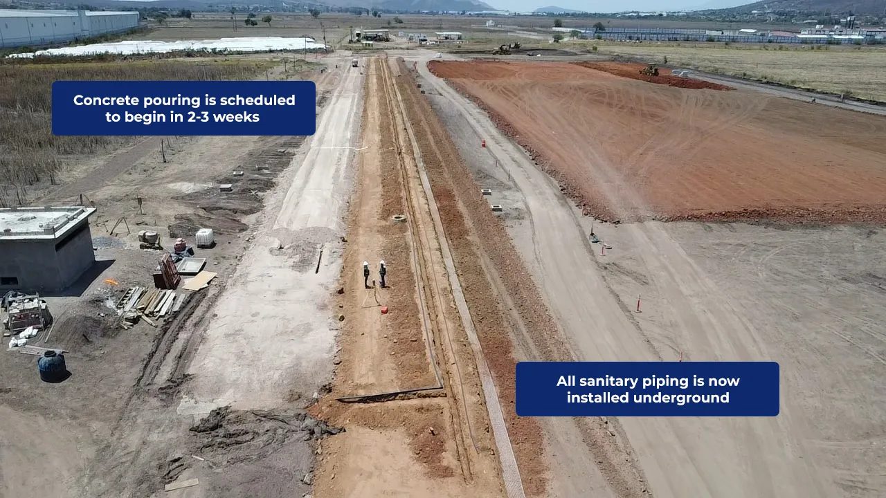 Concrete pouring is scheduled to begin in 2-3 weeks - All sanitary piping is now installed underground